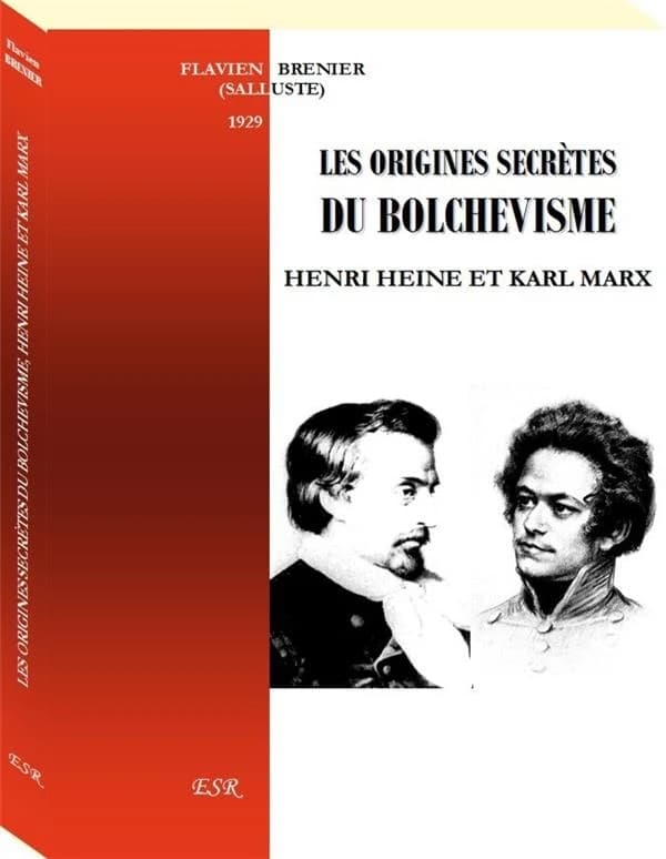 Les origines secretes du bolchevisme, henri heine et karl marx