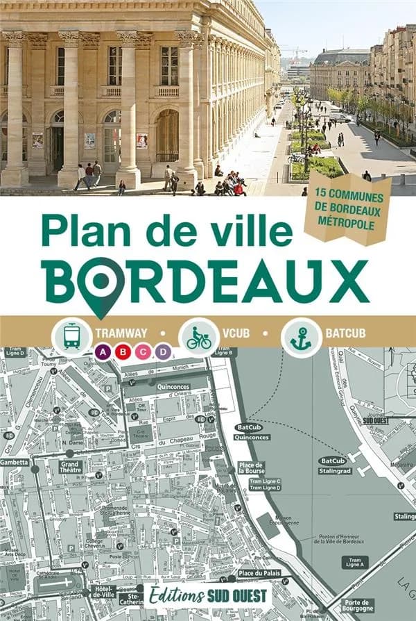 Bordeaux : plan de ville avec lignes et stations de tramway, Vcub, Batcub et Bluecub