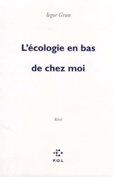 L'écologie en bas de chez moi