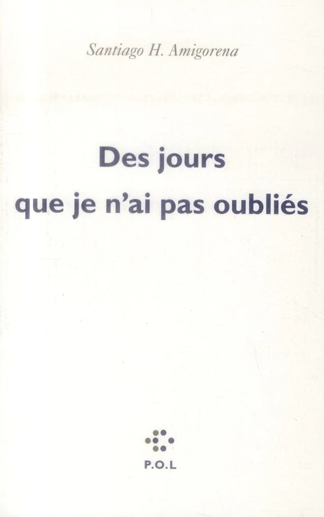 Des jours que je n'ai pas oubliés