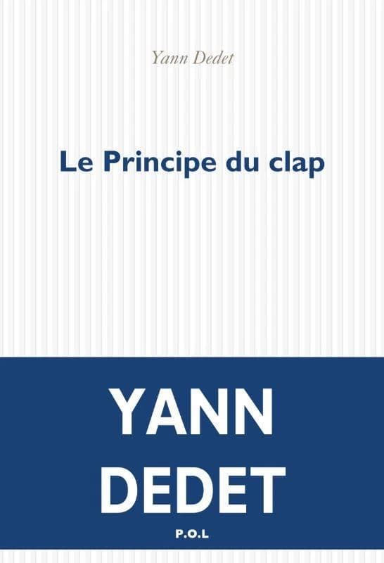 Le principe du clap : récit