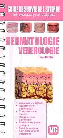 Guide de survie de l'externe dermatologie venerologie