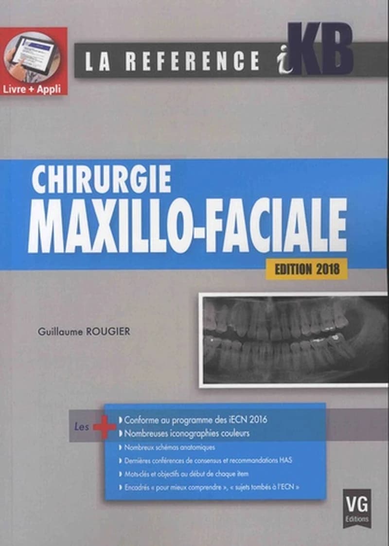 Chirurgie maxillo-faciale (Éd. 2018) Guillaume Rougier