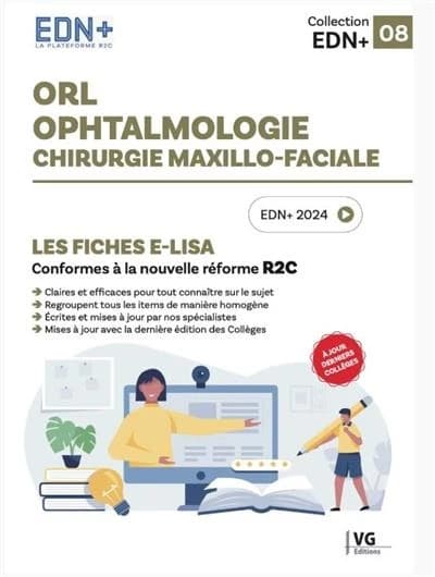 ORL, ophtalmologie, chirurgie maxillo-faciale : EDN+, 2024