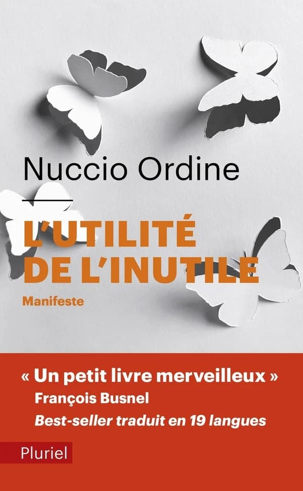 L'utilité de l'inutile : manifeste