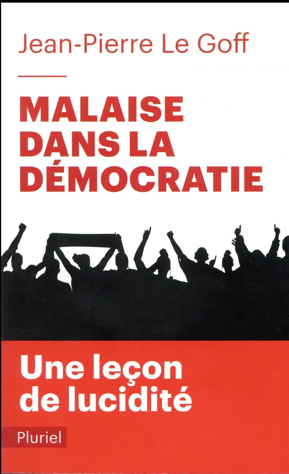 Malaise dans la démocratie