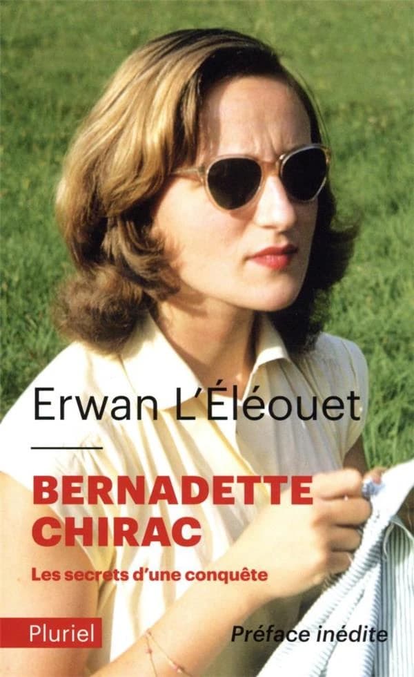 Bernadette Chirac, les secrets d'une conquête