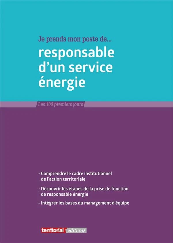 Je prends mon poste de responsable d'un service énergie