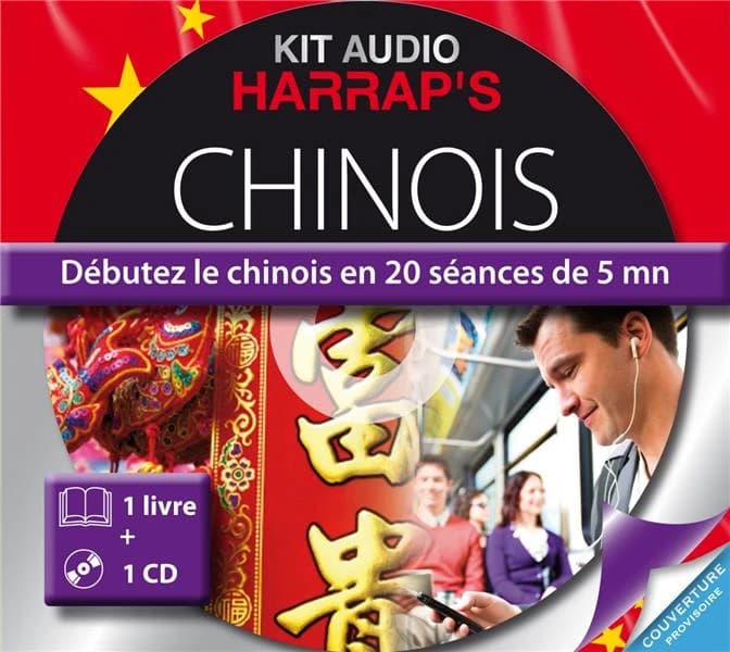 Kit audio chinois : débutez le chinois en 20 séances de 5 mn