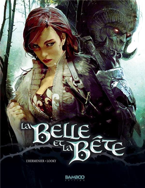 La Belle et la Bête. Volume 1