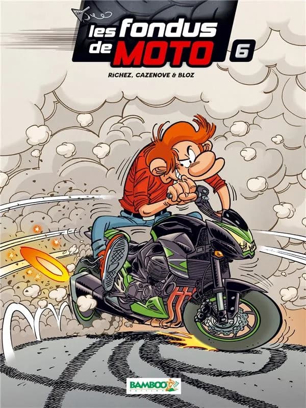 Les fondus de moto. 6
