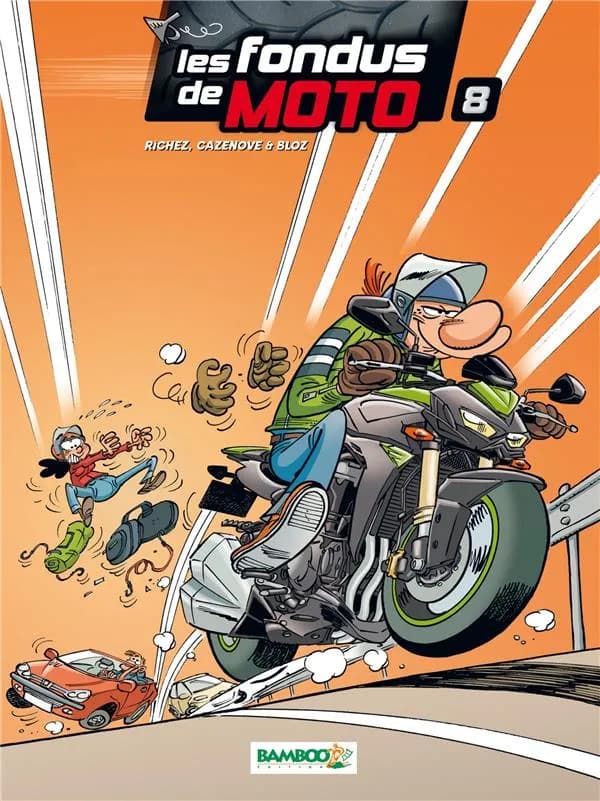 Les fondus de moto. 8