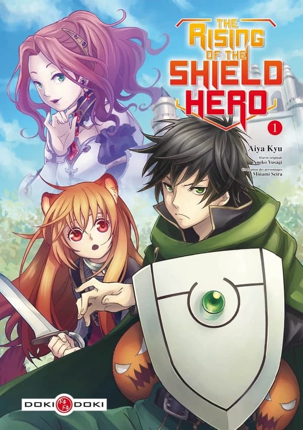 The rising of the shield hero. 1 (Quatorzième éd.) Aiya Kyu ; oeuvre originale, Aneko Yusagi...