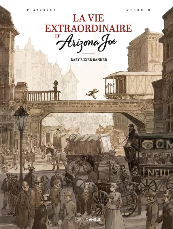 La Vie extraordinaire d'Arizona Joe - vol. 01