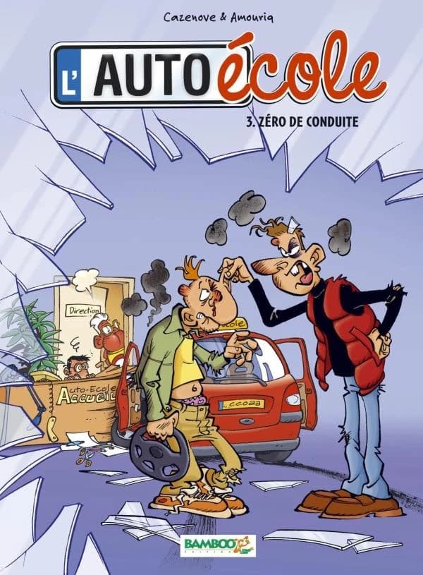 Zéro de conduite (Nouvelle éd.) dessins, André Amouriq ; scénario, Christophe Cazenove ; couleurs, Alexandre Amouriq