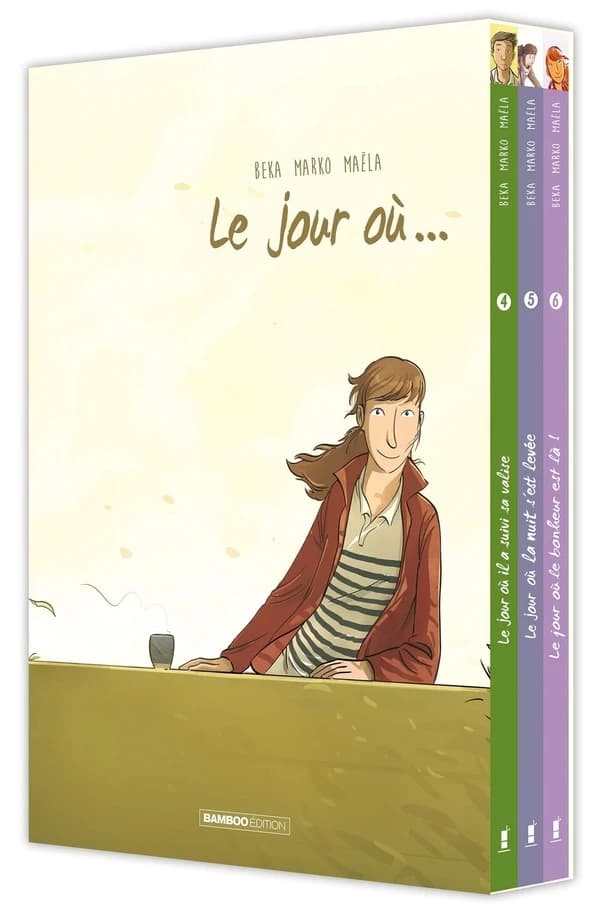 Le jour où. [Tomes 4-6]