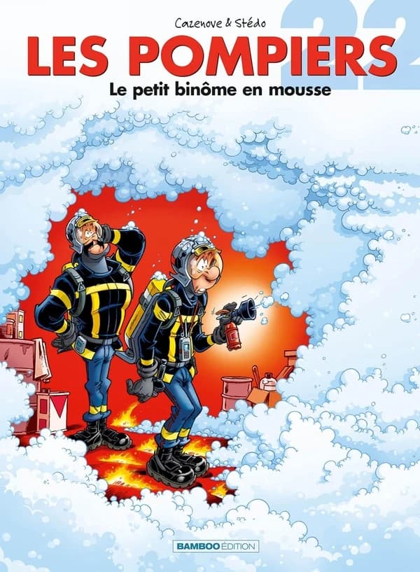 Les Pompiers - : le petit binôme en mousse. tome 22