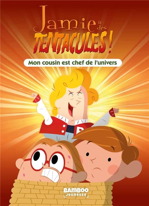 Mon cousin est chef de l'univers