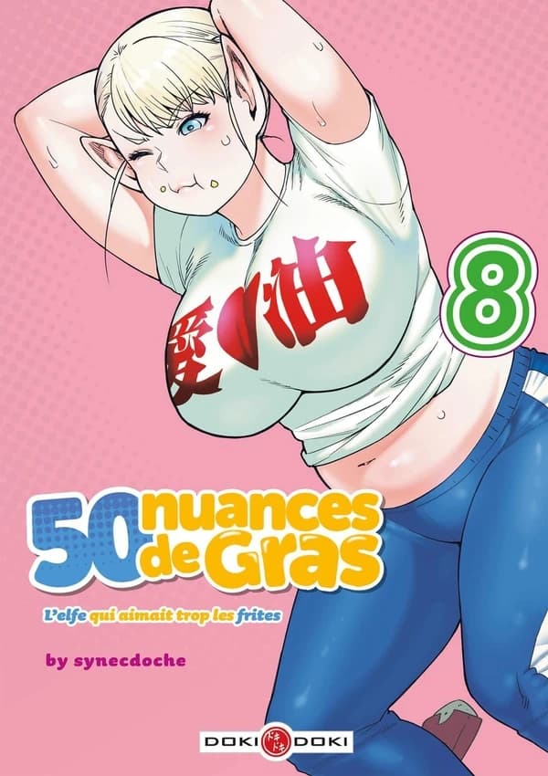 50 nuances de gras : l'elfe qui aimait trop les frites. 8