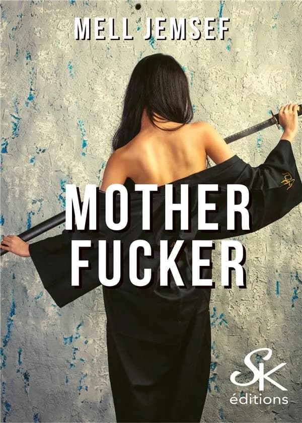 Mother fucker : deal with it