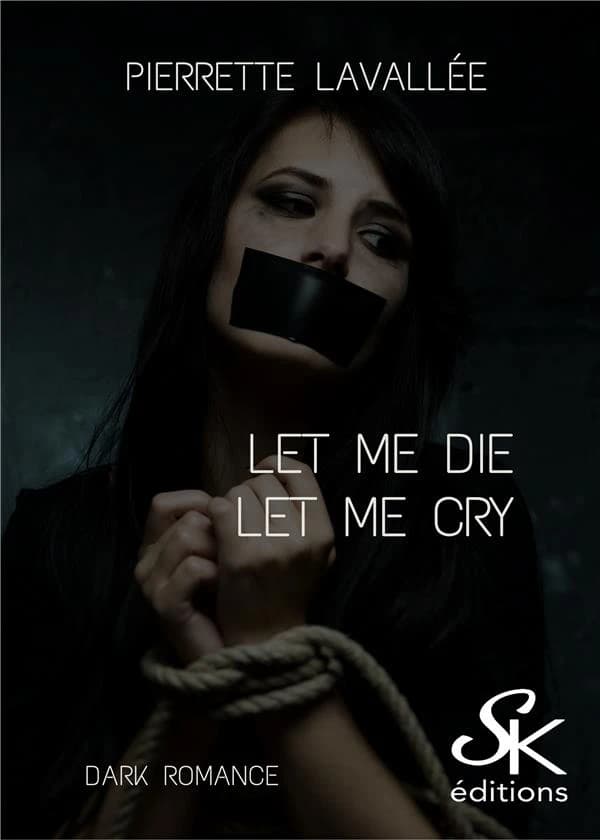 Let me die