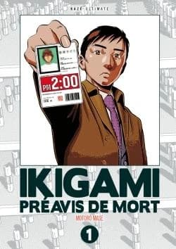 Ikigami - Edition Double, vol. 1 (Ikigami - Edition Double, #1)