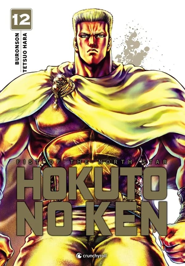 Hokuto no Ken : fist of the north star