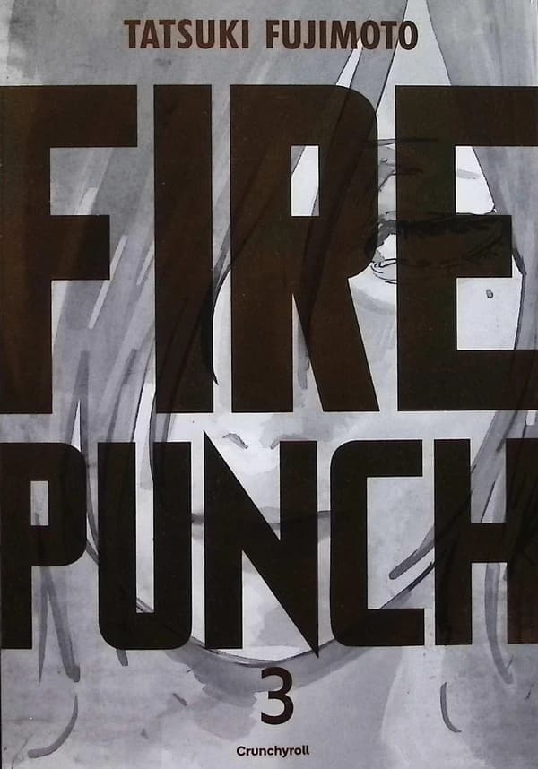 Fire punch. 3 (Burning ed.) Tatsuki Fujimoto