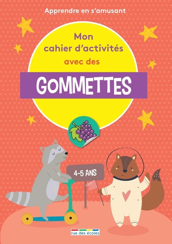 Mon cahier d'activités avec des gommettes ; MS
