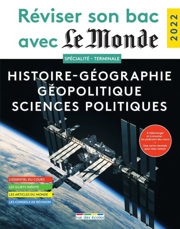 Réviser son bac avec Le Monde ; spécialité histoire-géographie, géopolitique et sciences politique (édition 2022)