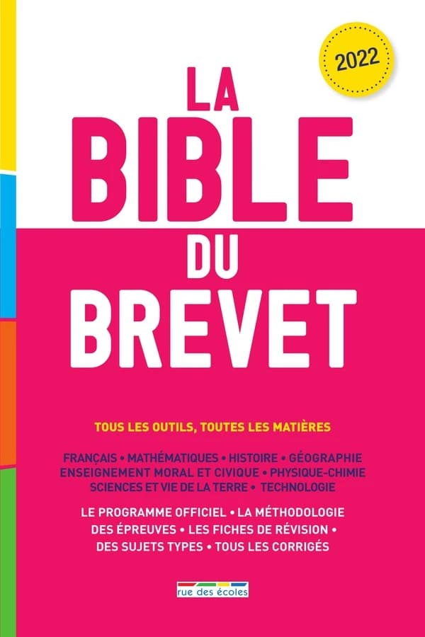 La bible du brevet 2022 : tous les outils, toutes les matières