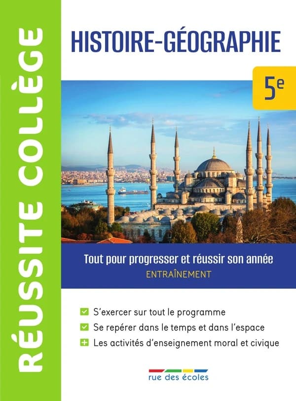 Réussite collège : histoire-géographie : 5e