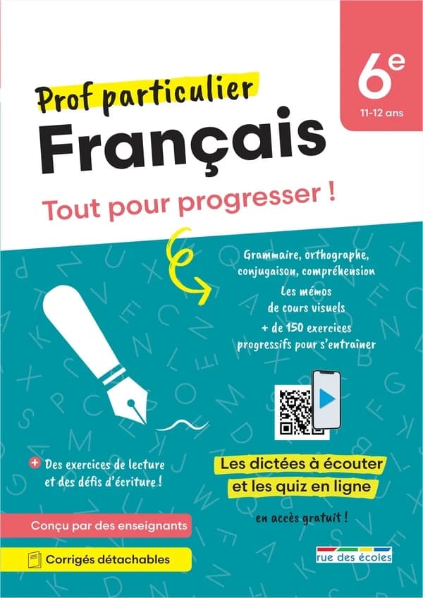 Prof particulier : Français : 6e ; Tout pour progresser !
