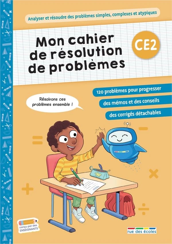 Mon cahier de résolution de problèmes : CE2 : Pour un entraînement progressif
