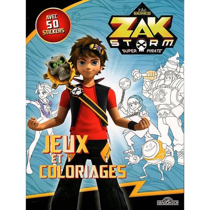 Jeux et coloriages Zak Storm - Avec 50 stickers