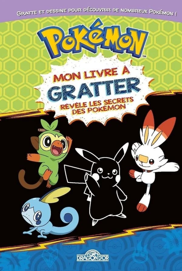 Mon livre à gratter Pokémon : révèle les secrets des Pokémon : [Album à colorier]