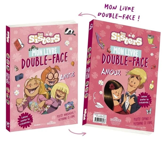 Les Sisters : Mon livre double-face : Amitié