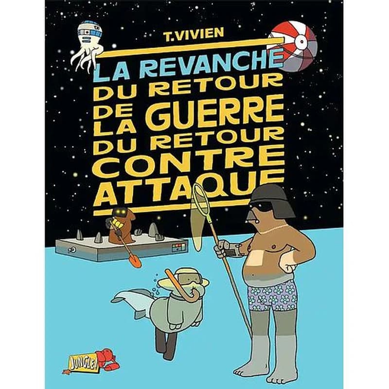 La revanche du retour de la guerre du retour contre-attaque