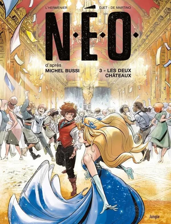 Les deux châteaux : N.É.O. - BD 3