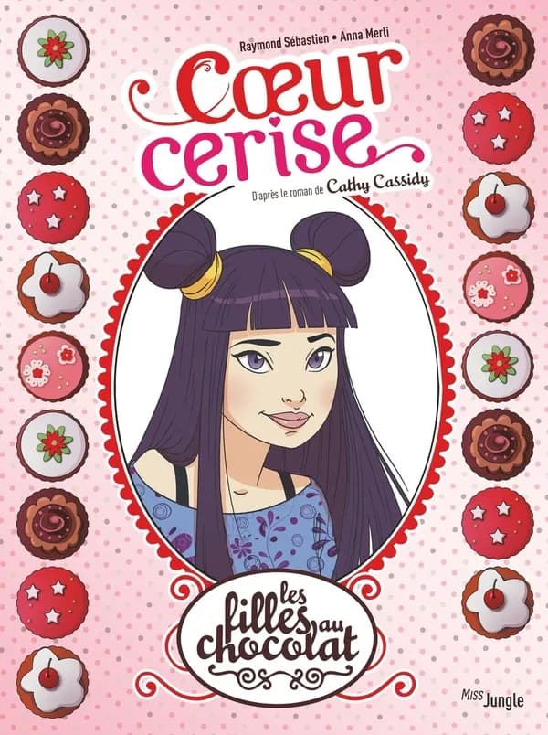 Coeur cerise ([Éd.] 20 ans) [dessin], Raymond Sébastien, Anna Merli ; [adaptation BD, Véronique Grisseaux] ; d'après le roman de Cathy Cassidy