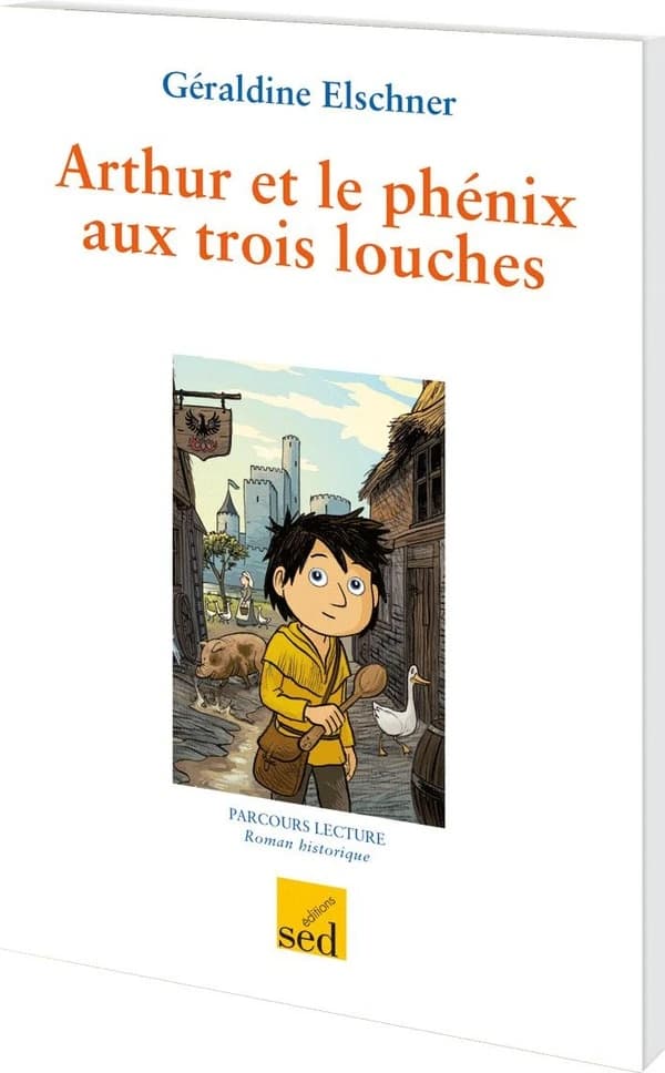 Bouillon de lecture : Arthur et le phénix aux 3 louches, de Géraldine Elschner ; CE2 ; 6 livres + fichier