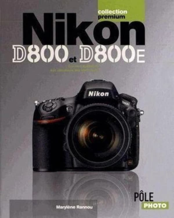 Nikon D800 et Nikon D800E
