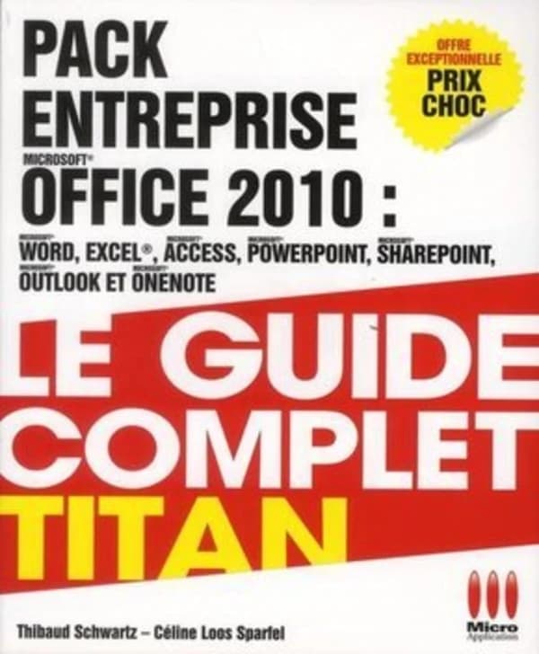 Entreprise Office 2010 (Word, Excel, Access, PowerPoint, Outlook, SharePoint, OneNote) ; coffret