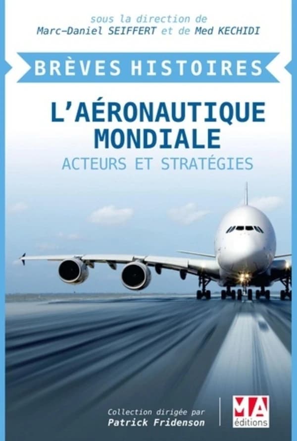 L'industrie aéronautique mondiale ; entre ancrage étatique et globalisation