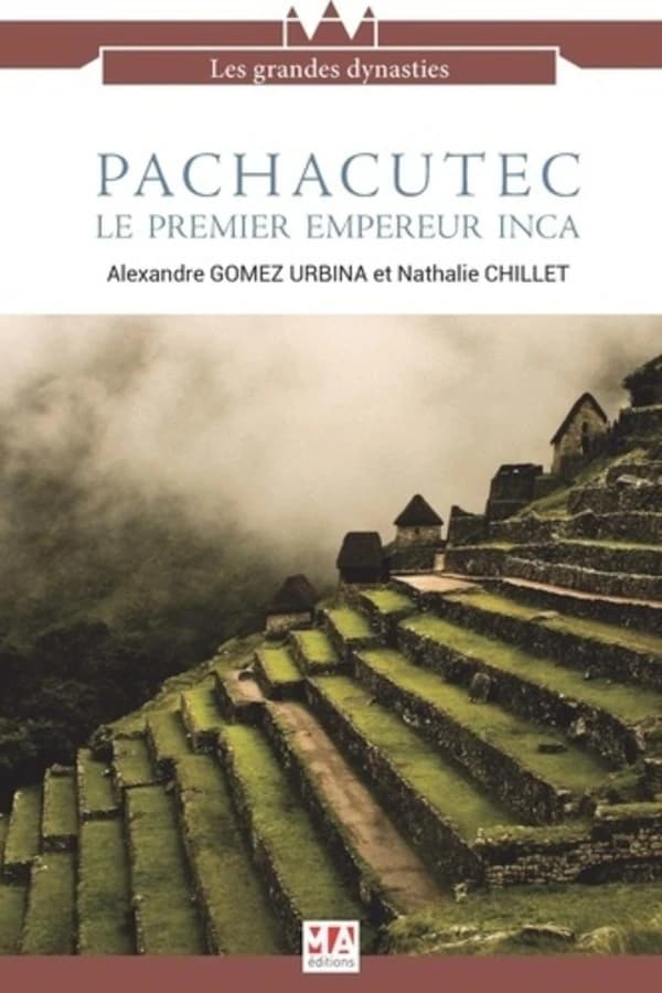 Pachacutec : le premier empereur inca