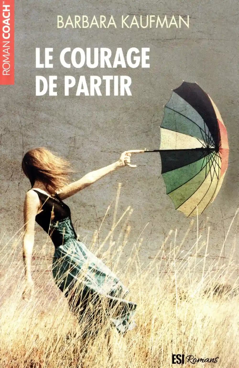 Le courage de partir