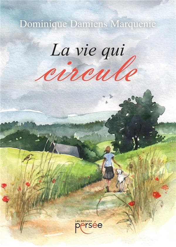 La vie qui circule : récit