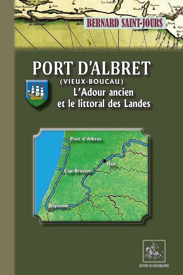 Port-d'Albret : Vieux Boucau : l'Adour ancien et le littoral des Landes