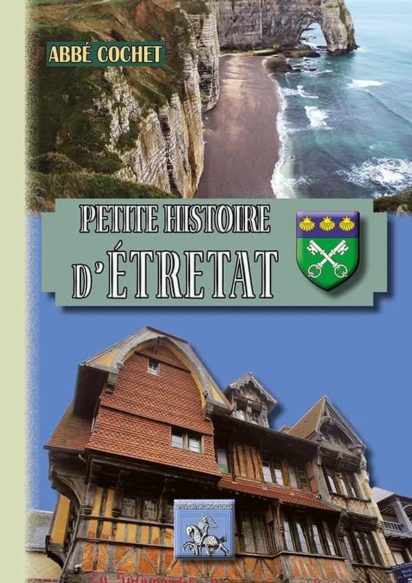 Petite histoire d'étretat