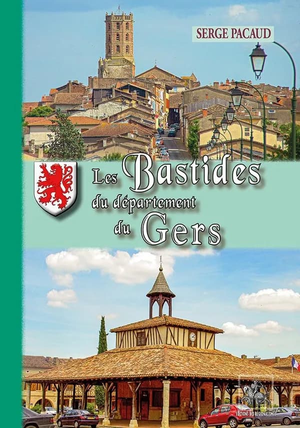 LES BASTIDES DU DEPARTEMENT DU GERS